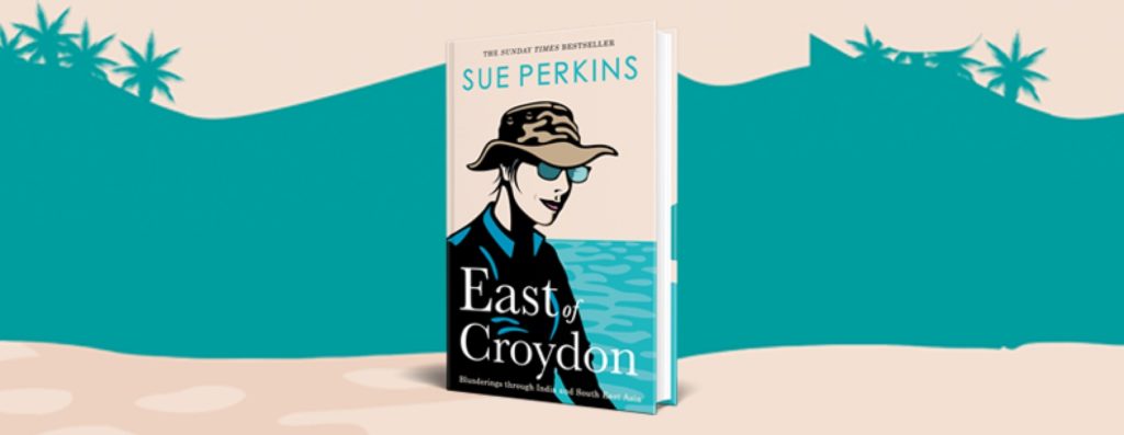 Sue Perkins - East of Croydon